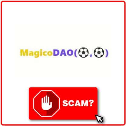 ¿MagicoDAO es scam?