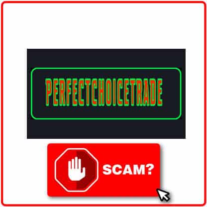 ¿Perfectchoicetrade es scam?