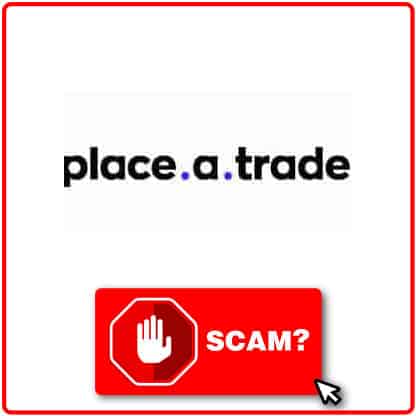 ¿Place a Trade es scam?