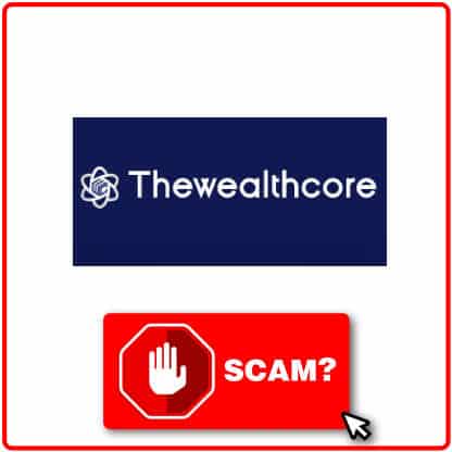 ¿TheWealthCore es scam?