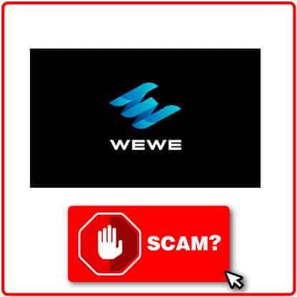¿Wewe es scam?