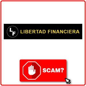 ¿Libertad Financiera es scam?